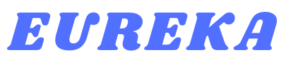 EUREKA